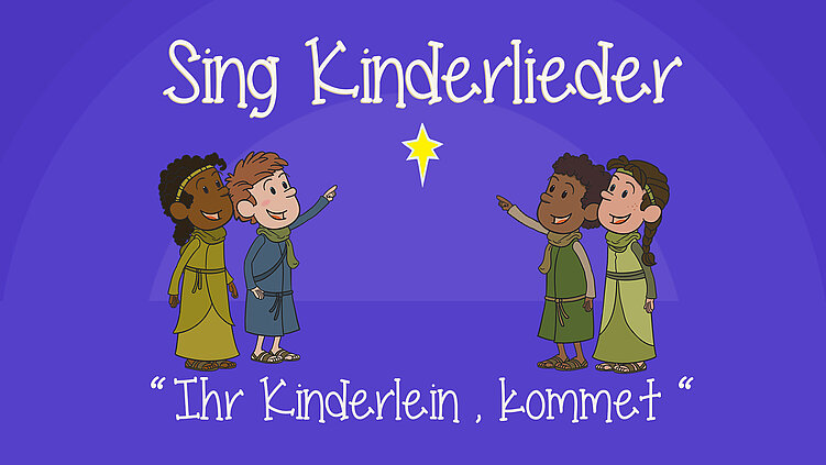 Ihr Kinderlein, kommet