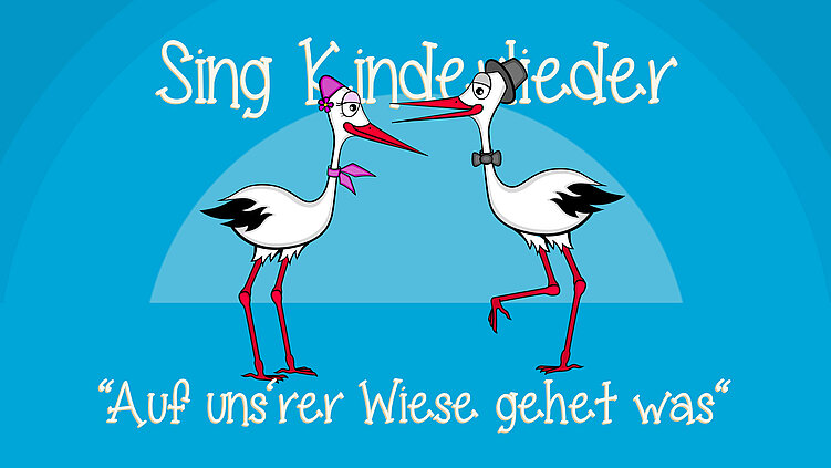 Auf unsrer Wiese gehet was