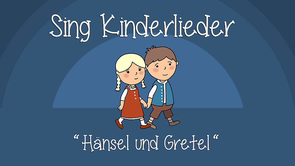 Hänsel und Gretel