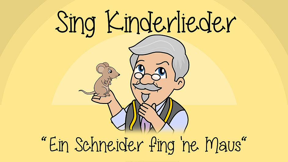 Ein Schneider fing 'ne Maus