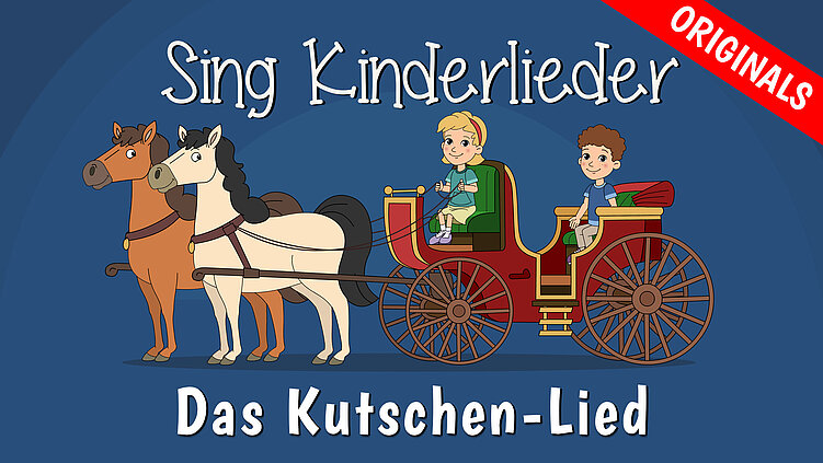 Das Kutschen-Lied