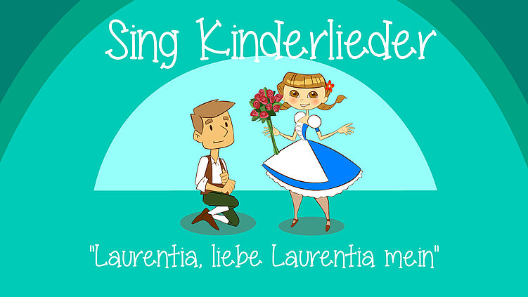 Laurentia, liebe Laurentia mein