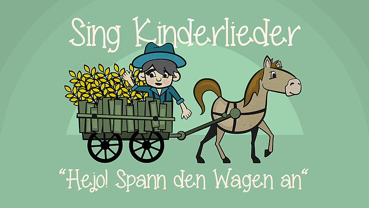 Hejo, spann den Wagen an!